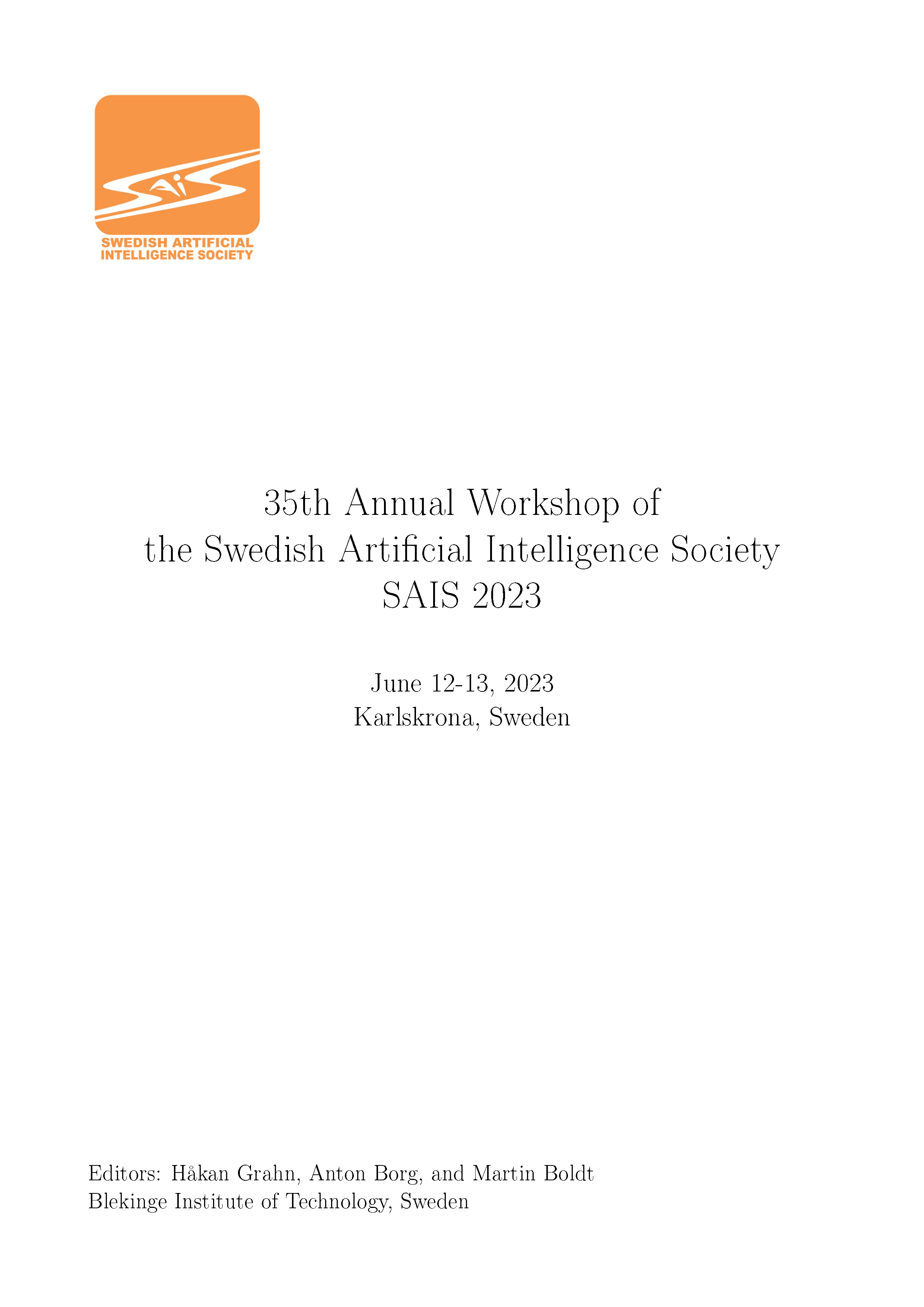 					View 35th Annual Workshop of the Swedish Artificial Intelligence Society SAIS 2023
				