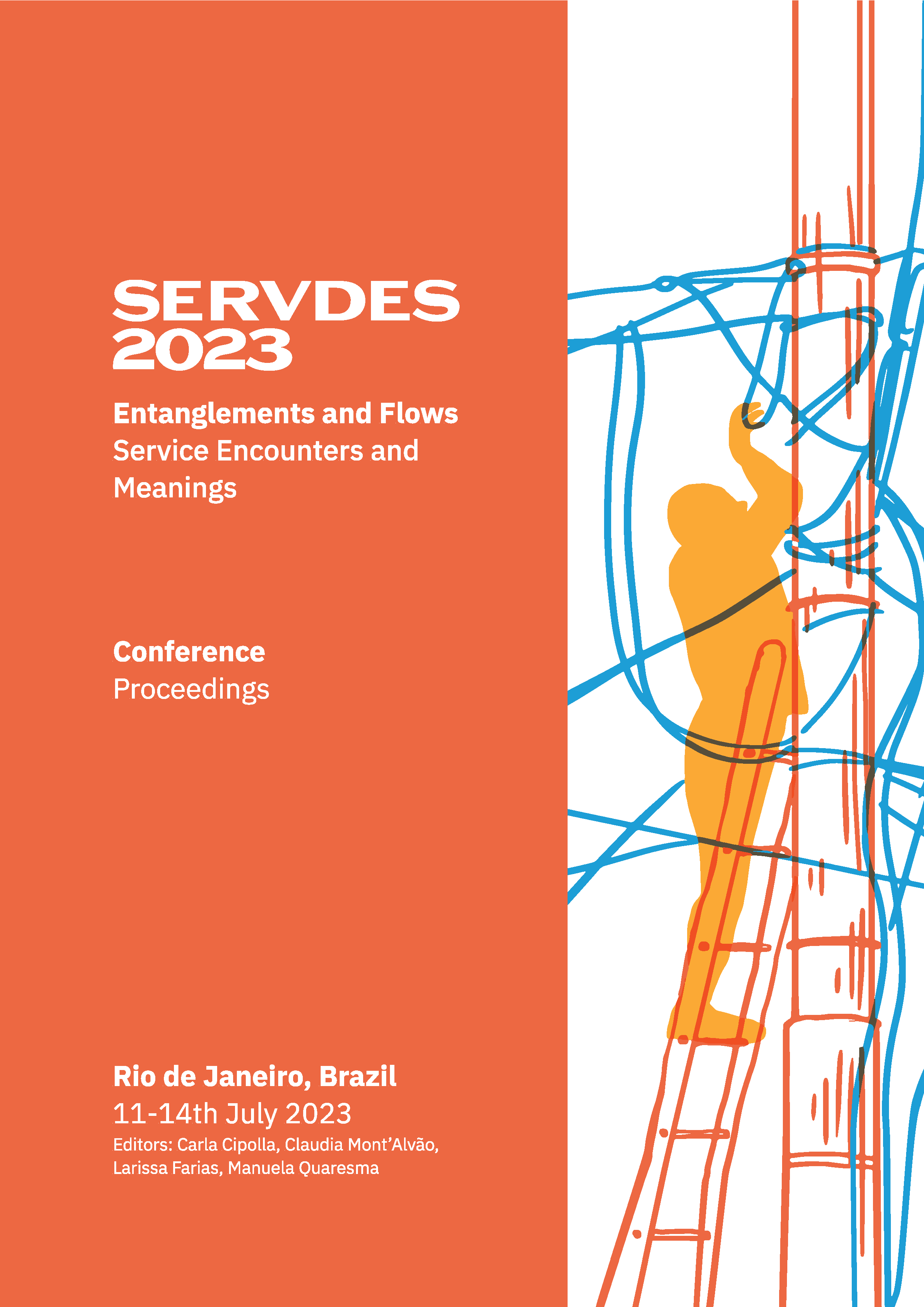 					View ServDes.2023 Entanglements & Flows Conference: Service Encounters and Meanings Proceedings, 11-14th July 2023, Rio de Janeiro, Brazil
				