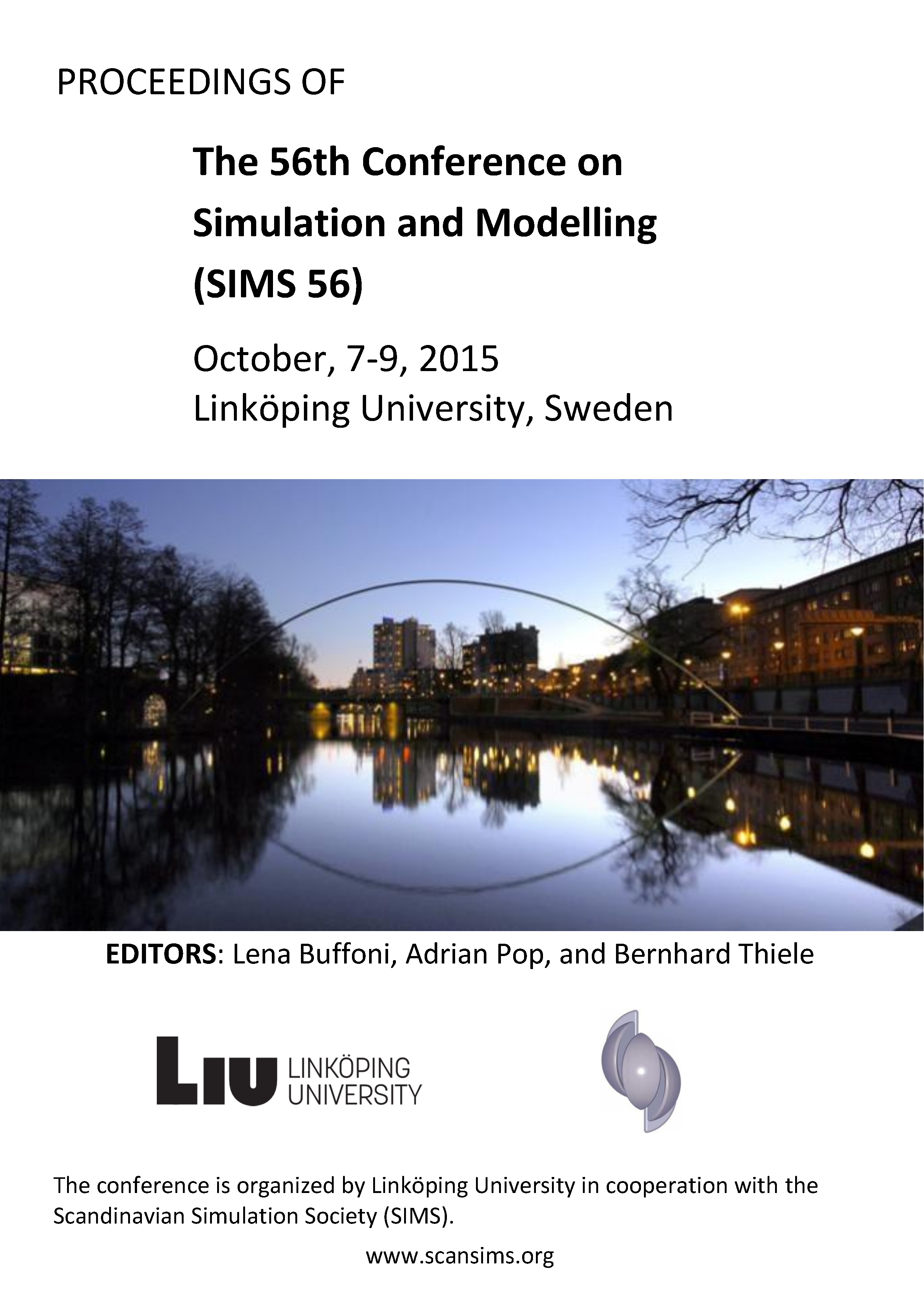 					View Proceedings of the 56th Conference on Simulation and Modelling (SIMS 56), October, 7-9, 2015, Linköping University, Sweden
				